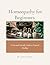 Homeopathy for Beginners
