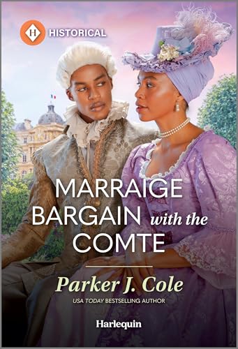 Marriage Bargain with the Comte (Proposals in Paris Book 1)
