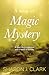 A wisp of magic & mystery by Sharon J. Clark