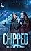 Chipped
