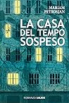La casa del tempo...