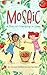 Mosaic: A Story of Friendship in Israel