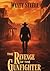 The Revenge of the Gunfighter (A Gritty Western Action Series Featuring a Relentless Gunfighter Book 5)