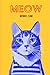 MEOW by Arthur C. Claw