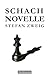 Stefan Zweig - Schachnovelle (German Edition)