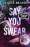 Say You Swear