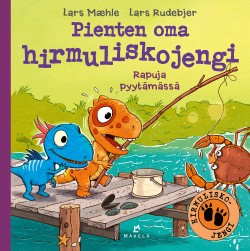 Pienten oma hirmuliskojengi - Rapuja pyytämässä (Hardcover)