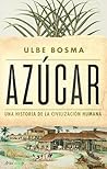 Azúcar: Una histo...