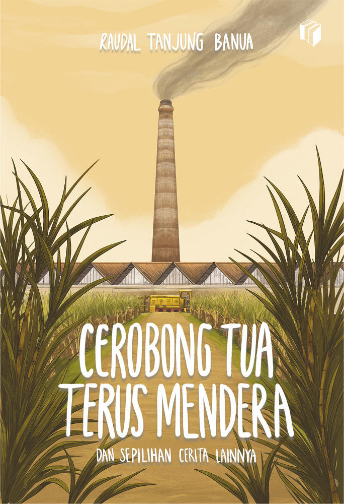 Cerobong Tua Terus Mendera