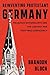 Reinventing Protestant Germany by Brandon Bloch Reinventing Protestant Germany by Brandon Bloch