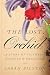 The Lost Orchid: A Story of Victorian Plunder and Obsession