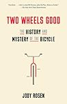 Two Wheels Good: ...