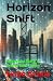 Horizon Shift by Hope Grace