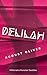 Delilah: Millionaire Monster Daddies