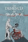 La demencia de mamá