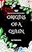 Origins of a Queen (A Pack ...
