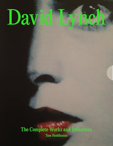 David Lynch: His Work, His World (Kindle Edition)