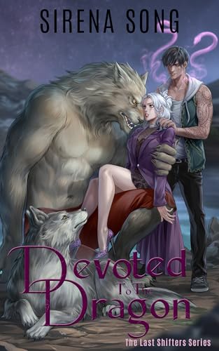Devoted to the Dragon (The Last Shifters, #1)