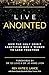 Live Anointed: How the Holy...