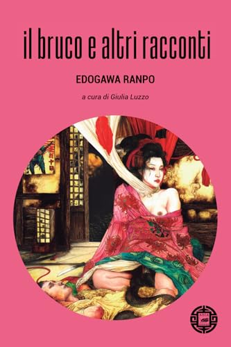 Il Bruco e altri racconti (Paperback)