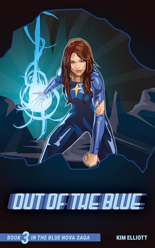 Out of the Blue (Blue Nova #3)