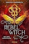 Rebel Witch