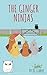 The Ginger Ninjas by K.C. Clarke