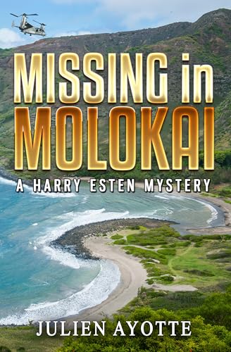 Missing in Molokai: A Harry Esten Mystery (Kindle Edition)