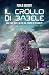 Il crollo di Babele. Che fa...