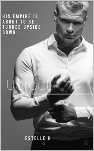 Uproot (Upwood Book 3)