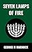 Seven Lamps of Fire: The Re...
