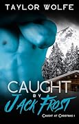 Caught by Jack Frost