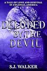 Deluded By the Devil