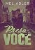 Presa em Você (The Getaways...