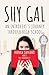 Shy Gal: An Introvert's Journey Through High School, Just Survived it!