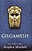 Gilgamesh by Anonymous