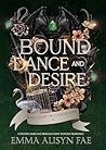 Bound by Dance an...