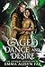 Caged by Dance and Desire :...