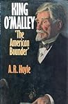 King O'Malley 'The American Bounder'