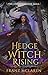 Hedge Witch Rising by Franz McLaren