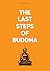 The Last Steps of Buddha