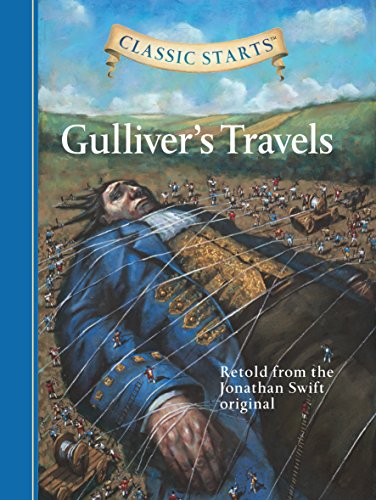 Classic Starts®: Gulliver’s Travels (Kindle Edition)