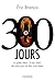300 Jours (French Edition)