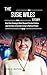 The Susie Wiles Story : How...