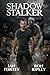 Shadow Stalker: Supernatural Suspense Thriller with Ghosts (The Ghost Reapers Series Book 2)