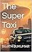 The Super Taxi