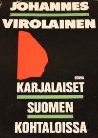 Karjalaiset Suomen kohtaloissa (Finnish Edition)
