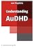 Understanding AuDHD by Lee Hopkins