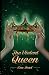 The Violent Queen