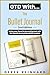 GTD With The Bullet Journal - 2nd Edition by Derek Reinhard